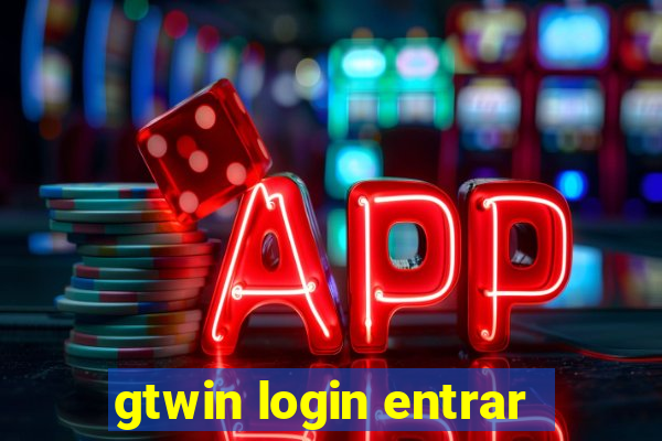 gtwin login entrar